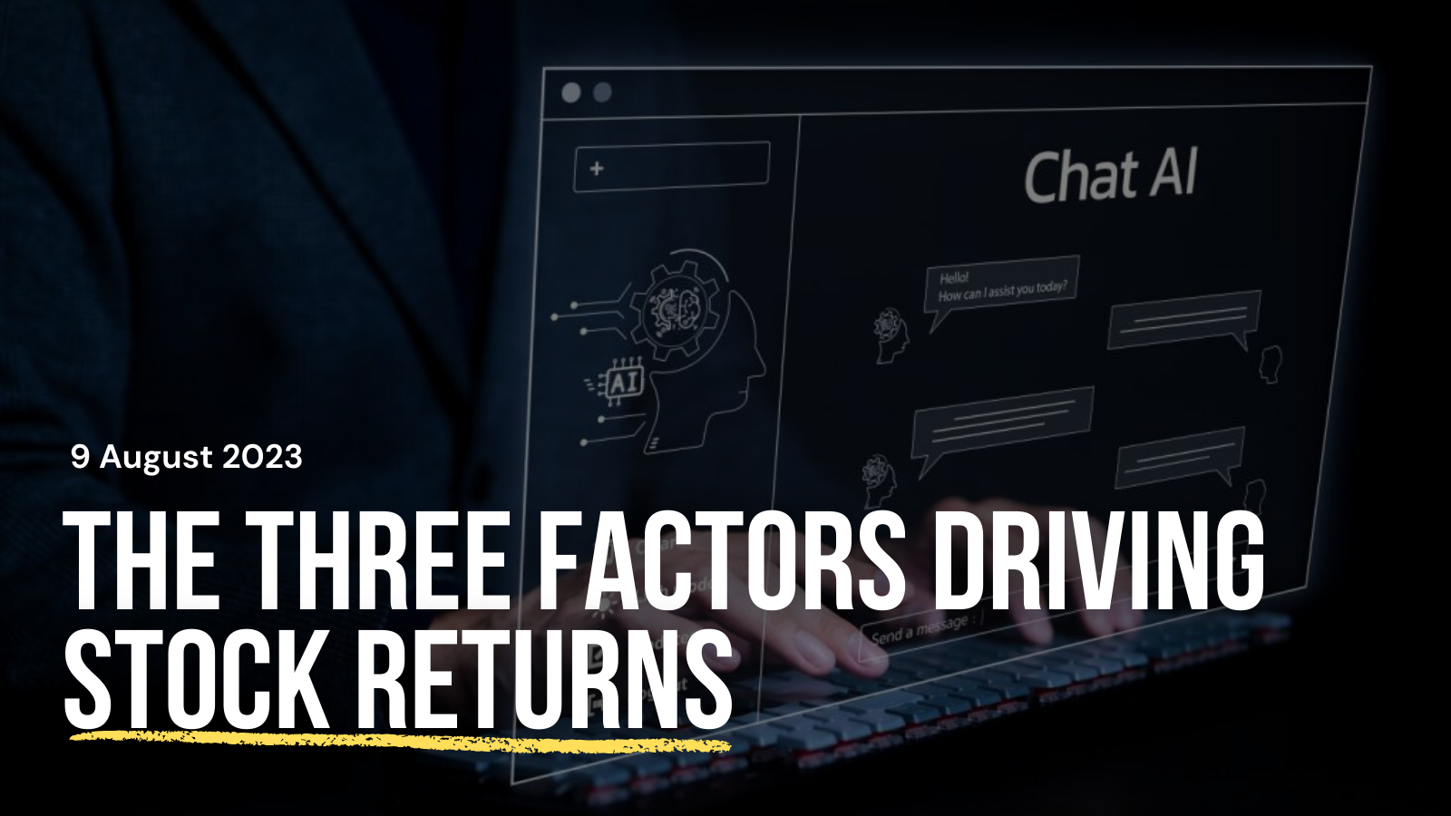 1. three factors driving stock returns